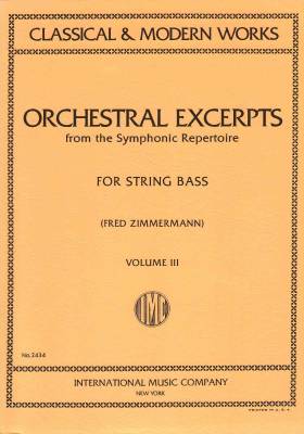 Orchestral Excerpts from the Symphonic Repertoire, Volume III - Zimmerman - String Bass - Book