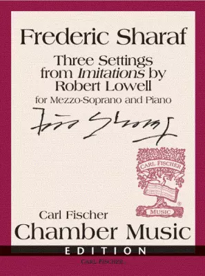 Carl Fischer - Three Settings From Imitations by Robert Lowell - Sharaf- Mezzo-Soprano/Piano