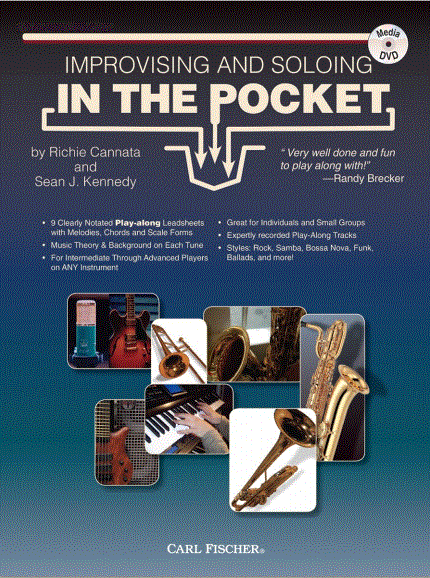 Improvising & Soloing In The Pocket, C Inst. - Kennedy/Cannata - Book/DVD