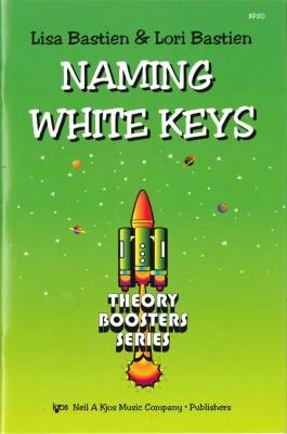 Kjos Music - Bastien Theory Boosters: Naming White Keys - Book