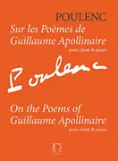 On The Poems Of Guillaume Apollinaire - Poulenc - Voice/Piano - Book