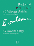 Best Of Poulenc: 40 Selected Songs - Medium Voice/Piano - Book