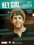 Hal Leonard - Hey Girl - Currington - Piano/Vocal/Guitar