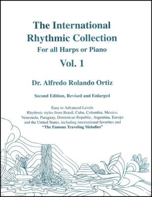 The International Rhythmic Collection Vol I (Second Edition) - Ortiz - Harp - Book