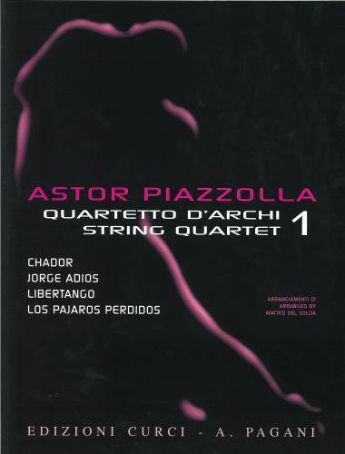 Selected Pieces Arranged For String Quartet, Volume 1 - Piazzolla - Score/Parts