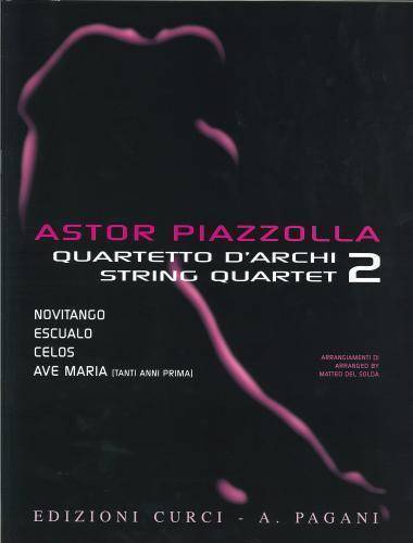 Selected Pieces Arranged For String Quartet, Volume 2 - Piazzolla - Score/Parts