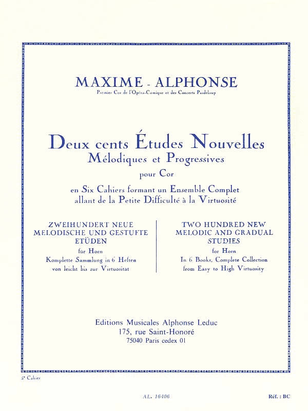 Deux cents Etudes Nouvelles Melodiques et Progressives Pour Cor, Cahier 5: 20 Etudes Tres  Difficiles - Maxime-Alphonse - Horn - Book