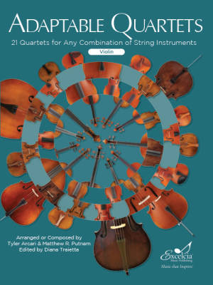 Excelcia Music Publishing - Adaptable Quartets for Violin - Putnam /Arcari /Traietta - Violin - Book