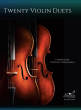 Excelcia Music Publishing - Twenty Violin Duets - Rosenhaus - Book
