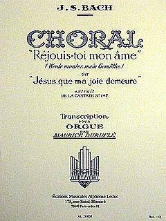 Choral \'Rejouis-toi Mon Ame\' (Cantata 147) - Bach/Durufle - Organ