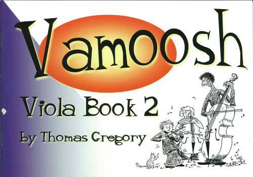 Vamoosh Music - Vamoosh Viola Bk.2 - Gregory - Book/CD