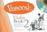 Vamoosh Music - Vamoosh Violin Bk.2 - Gregory - Book/CD