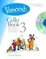 Vamoosh Cello Bk.3 - Gregory - Book/CD