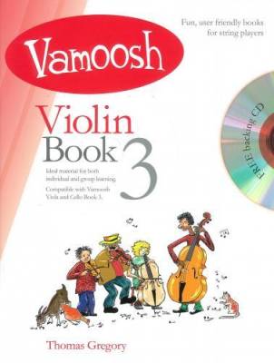 Vamoosh Music - Vamoosh Violin Bk.3 - Gregory - Book/CD