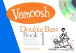 Vamoosh Music - Vamoosh Double Bass Bk.1 - Gregory - Book/CD