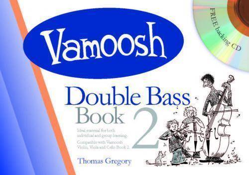 Vamoosh Double Bass Bk.2 - Gregory - Book/CD