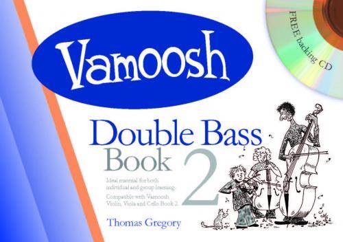 Vamoosh Music - Vamoosh Double Bass Bk.2 - Gregory - Book/CD