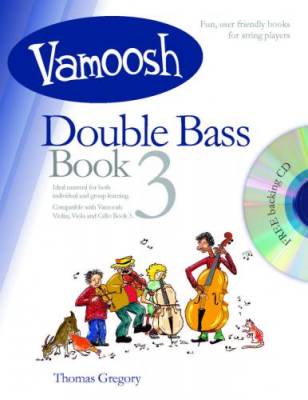 Vamoosh Music - Vamoosh Double Bass Bk.3 - Gregory - Book/CD