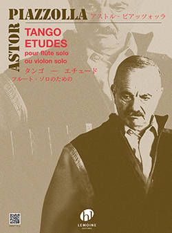 Editions Henry Lemoine - Tango: Etudes ou Etudes tanguistiques - Piazzolla - Flute or Violin - Book