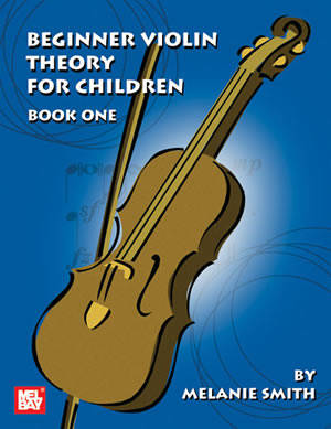 Beginner Violin Theory for Children, Book One - Smith - Violin - Book
