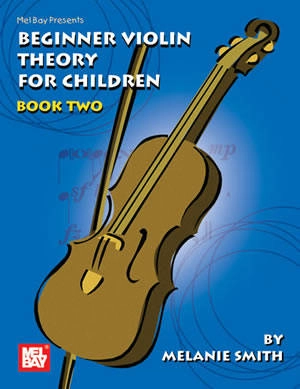 Beginner Violin Theory for Children, Book Two - Smith - Violin - Book