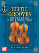 Mel Bay - Celtic Grooves for Two Cellos: 47 Irish and Scottish Tunes - Bratt - Cello Duet - Book/Audio Online