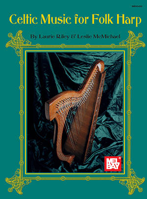 Celtic Music for Folk Harp - McMichael/Riley - Lever Harp - Book