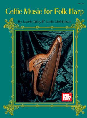 Mel Bay - Celtic Music for Folk Harp - McMichael/Riley - Lever Harp - Book