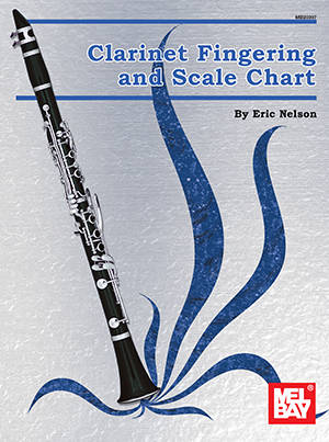 Clarinet Fingering and Scale Chart - Nelson