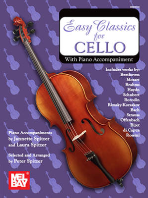 Mel Bay - Easy Classics for Cello - Spitzer - Cello/Piano - Book/Insert