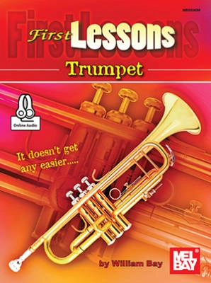 Mel Bay - First Lessons: Trumpet - Bay - Trumpet - Book/Audio Online