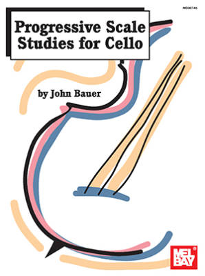 Progressive Scale Studies for Cello - Bauer - Book