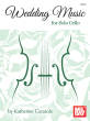 Mel Bay - Wedding Music for Solo Cello - Curatolo - Cello - Book
