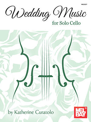Wedding Music for Solo Cello - Curatolo - Cello - Book