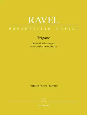 Baerenreiter Verlag - Tzigane - Ravel - Full Score