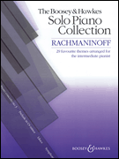The Boosey & Hawkes Solo Piano Collection: Rachmaninoff - Intermediate Piano