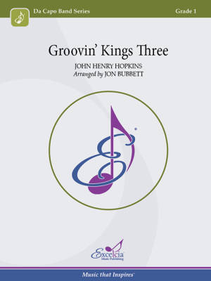 Excelcia Music Publishing - Groovin Kings Three - Bubbett - Concert Band - Gr. 1