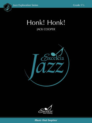 Excelcia Music Publishing - Honk! Honk! - Cooper - Jazz Ensemble - Gr. 1.5