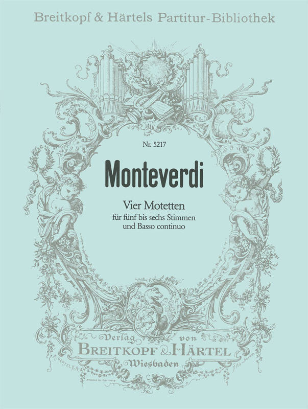 Four Motets - Monteverdi/Ewerhart - SSATTB/Basso Continuo