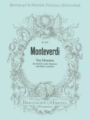 Breitkopf & Hartel - Four Motets - Monteverdi/Ewerhart - SSATTB/Basso Continuo