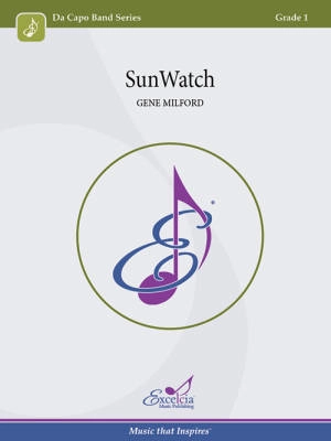 Excelcia Music Publishing - SunWatch - Milford - Concert Band - Gr. 1