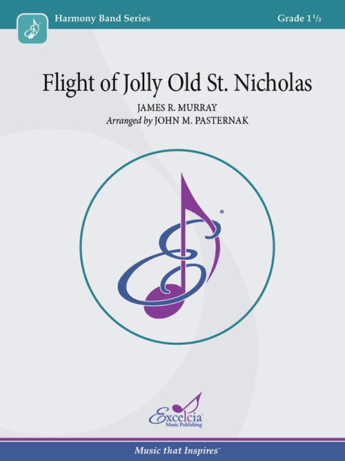 Flight of Jolly Old Saint Nicholas - Pasternak - Concert Band - Gr. 1.5