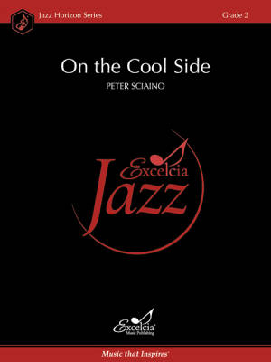 Excelcia Music Publishing - On the Cool Side - Sciaino - Jazz Ensemble - Gr. 2