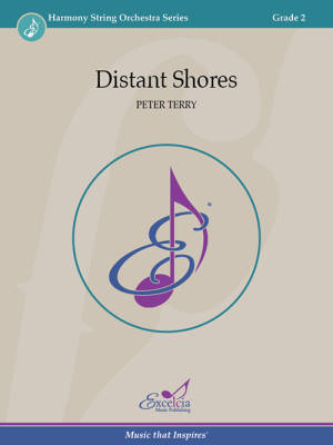 Excelcia Music Publishing - Distant Shores - Terry - String Orchestra - Gr. 1.5