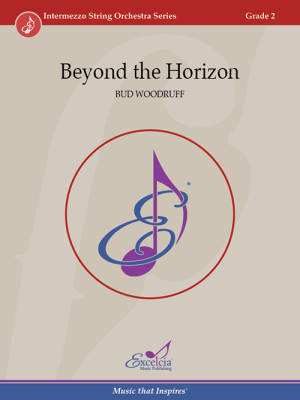 Excelcia Music Publishing - Beyond the Horizon - Woodruff - String Orchestra - Gr. 2