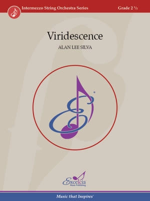 Excelcia Music Publishing - Viridescence - Silva - String Orchestra - Gr. 2.5