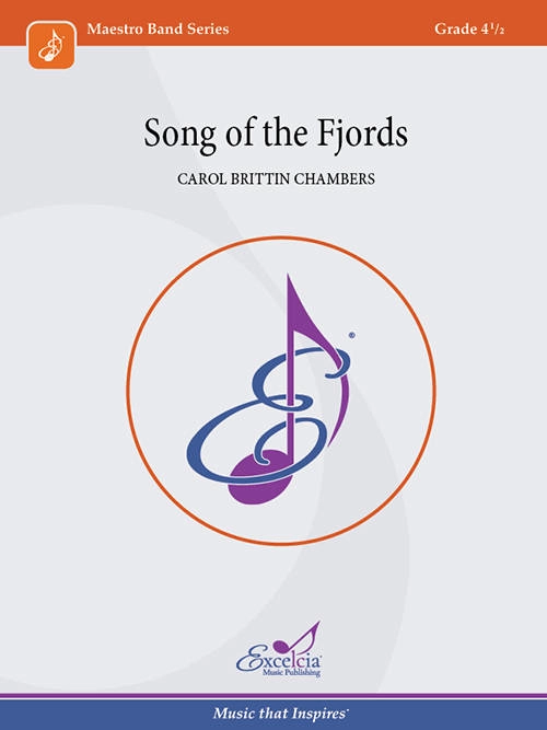 Song of the Fjords - Brittin Chambers - Concert Band - Gr. 4.5