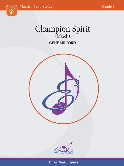 Champion Spirit (March) - Milford - Concert Band - Gr. 4