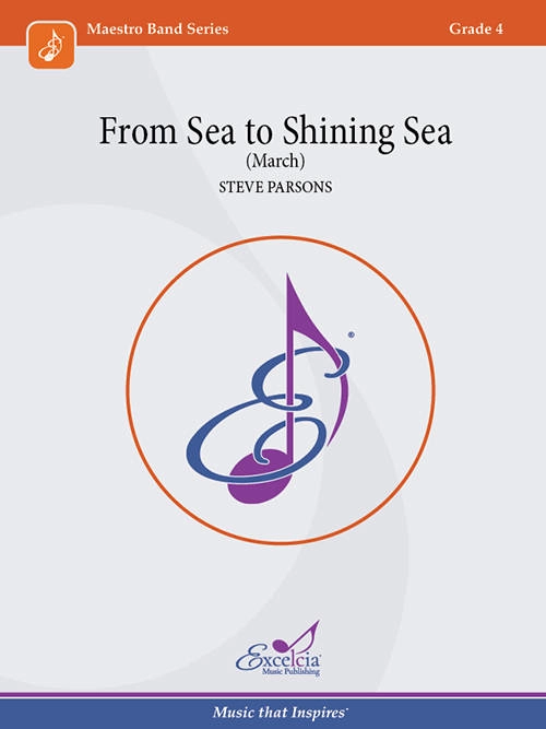 From Sea to Shining Sea (March) - Parsons - Concert Band - Gr. 4