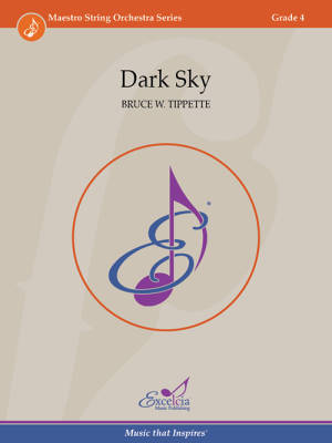 Excelcia Music Publishing - Dark Sky - Tippette - String Orchestra - Gr. 4